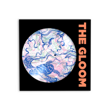 Load image into Gallery viewer, The Gloom - 10&quot; Vinyl Record
